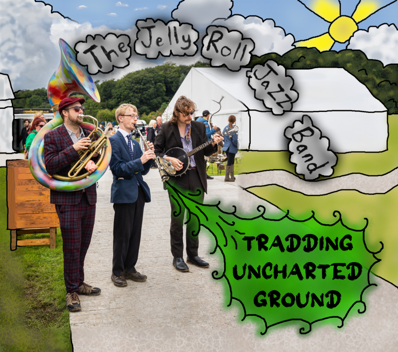 Cover artwork for 'Tradding Uncharted Ground' by The Jelly Roll Jazz Band